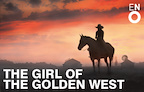 The Girl of the Golden West gallery image