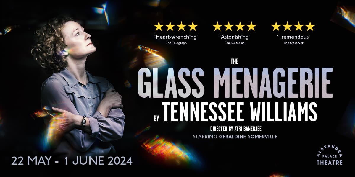 The Glass Menagerie - Alexandra Palace banner image