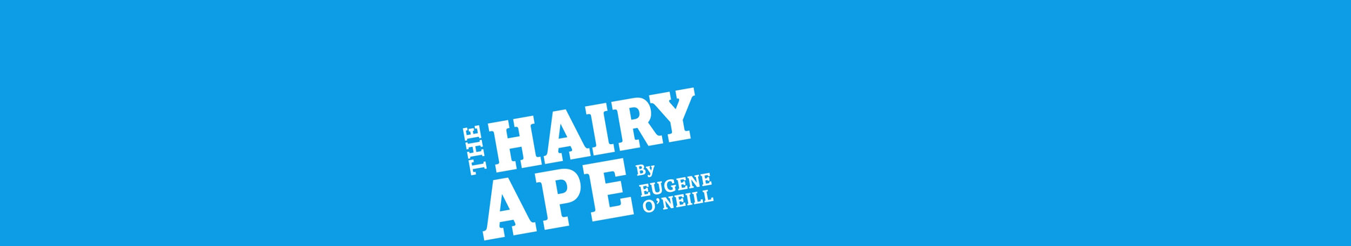 The Hairy Ape tickets London Old Vic Theatre