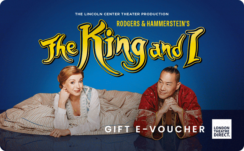 The King and I - London Gift E-Voucher