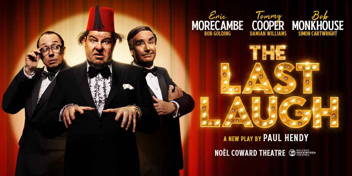 The Last Laugh Noel Coward London Tickets