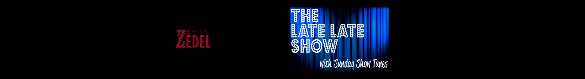 The Late Late Show With Sunday Show Tunes banner image