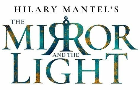 The Mirror and the Light to premiere at the Gielgud Theatre September 2021
