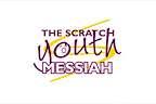 The Scratch Youth Messiah