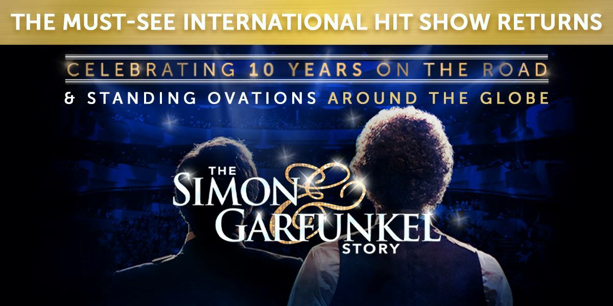 The Simon & Garfunkel Story in London.