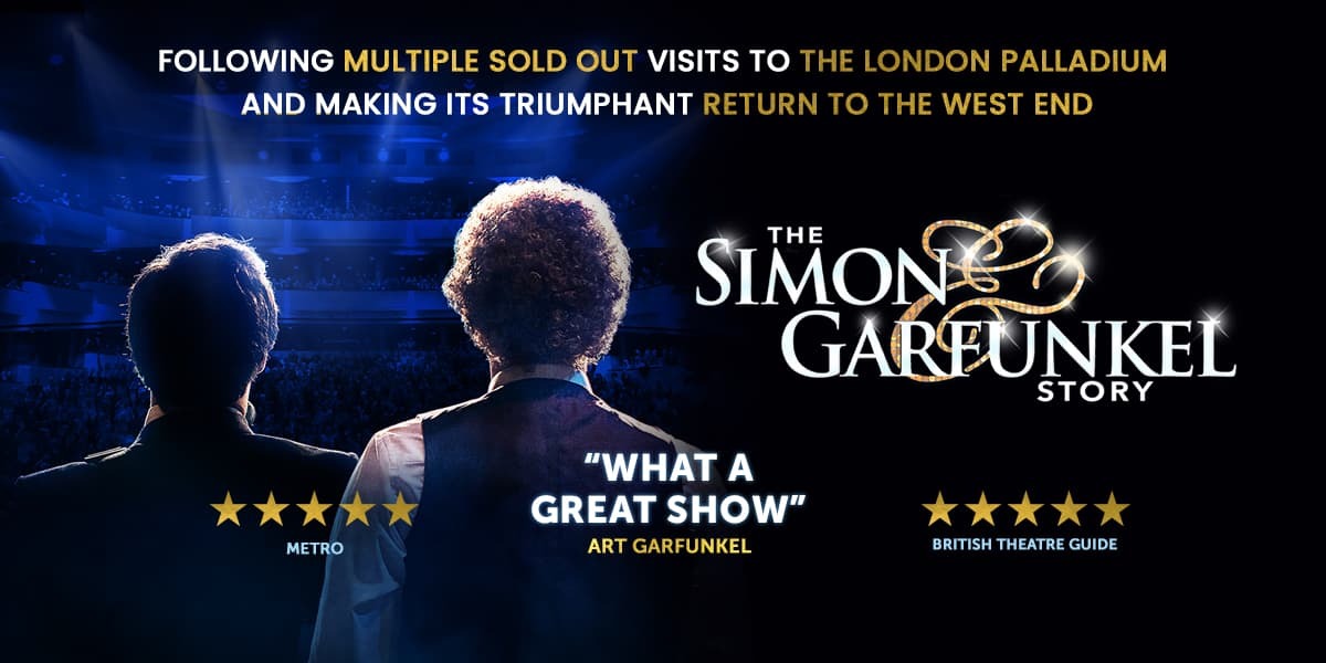 The Simon & Garfunkel Story London tickets