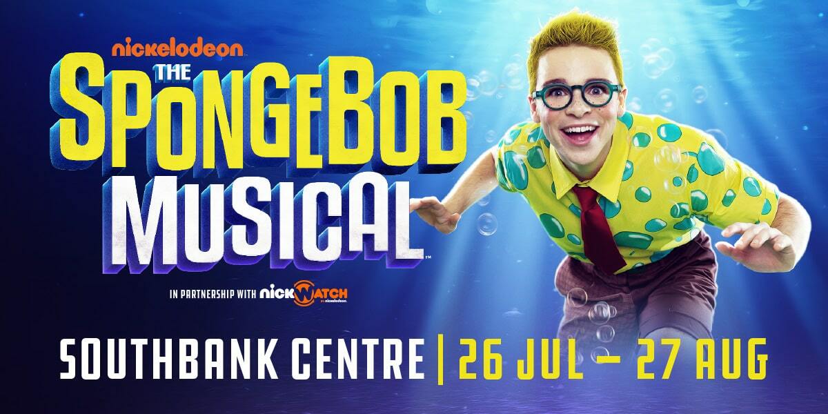 Text: Nickelodeon The Spongebob Musical. Southbank Centre, 26 Jul - 27 Aug 2023