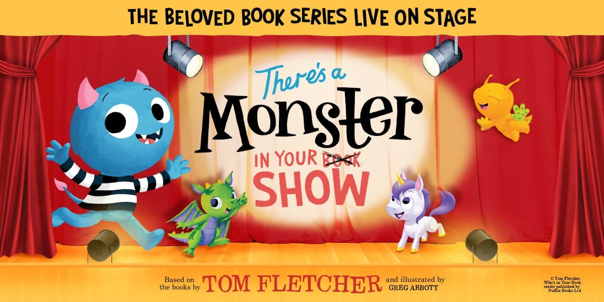 There's a Monster in your Show London tickets