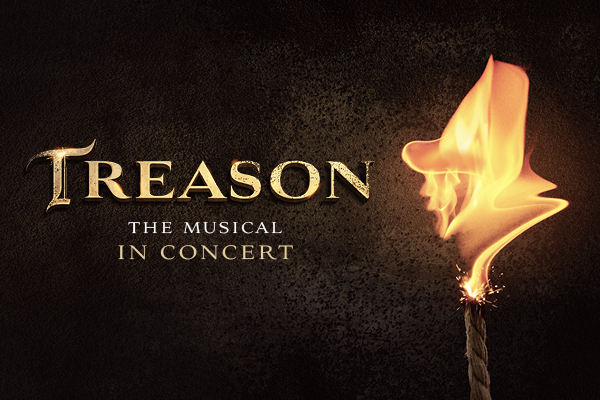 Treason - The Musical in Concert Tickets