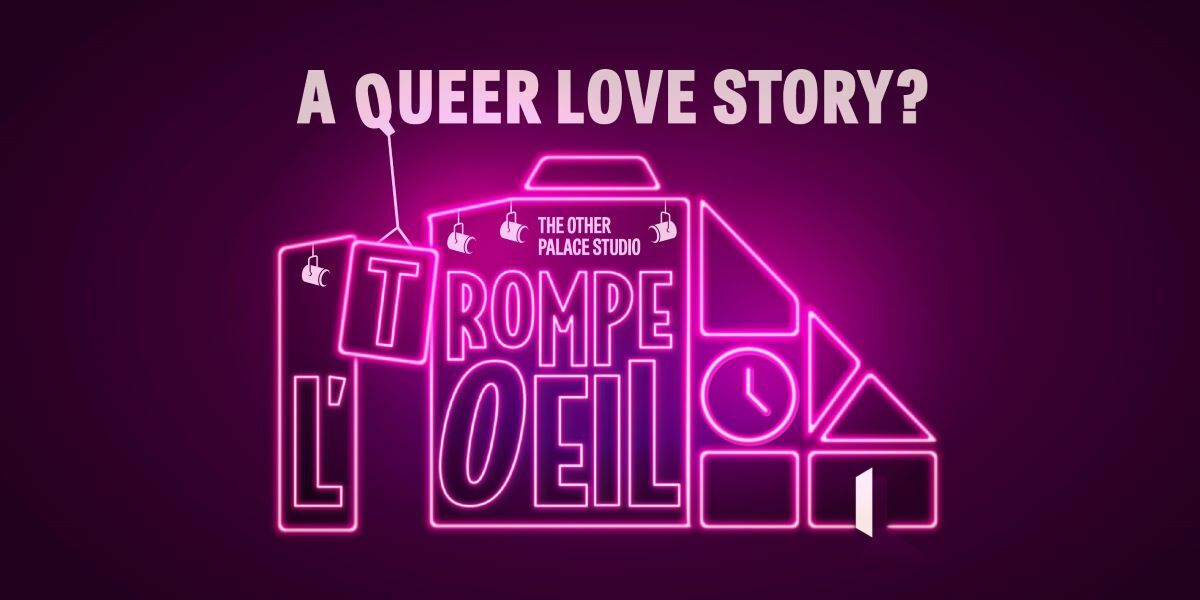 Text: a queer love story? Trompe L'oeil. Image: The logo in neon pink/purple against a pink and purple background.