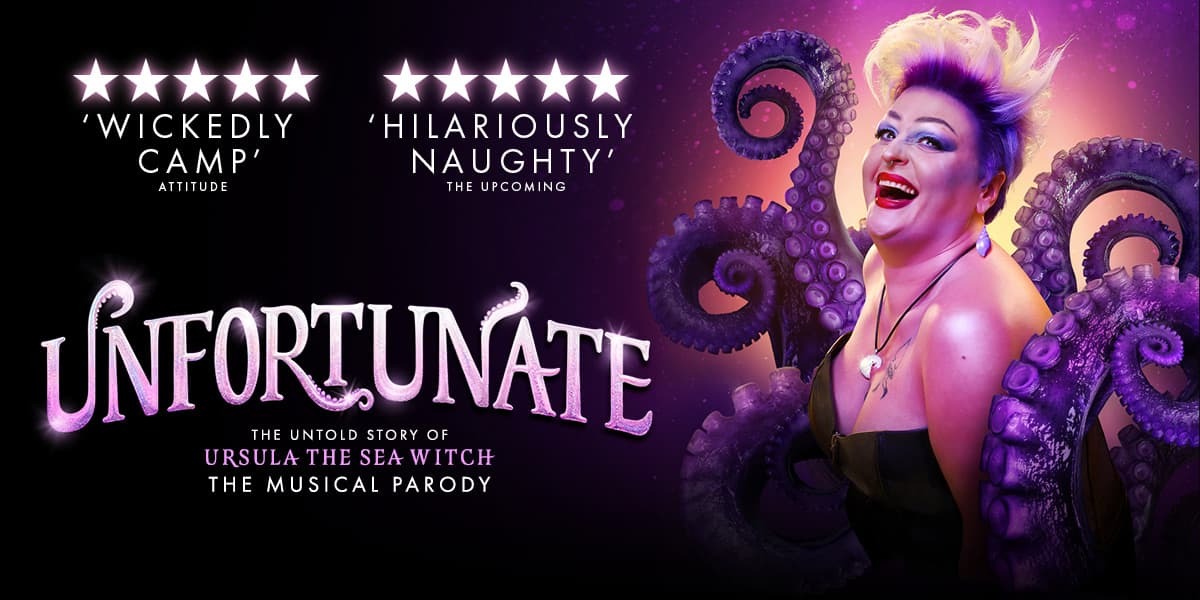Unfortunate: The Untold Story of Ursula the Sea Witch London tickets