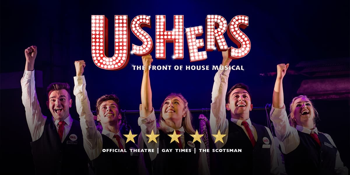 Ushers: The Front of House Musical banner image