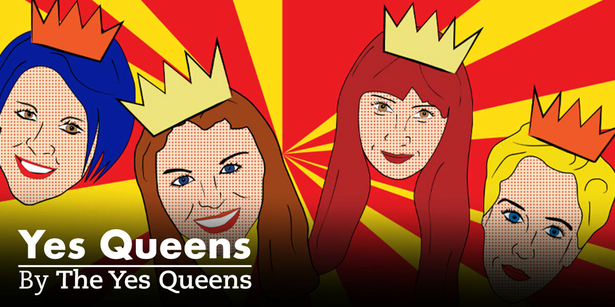 Yes Queens banner image