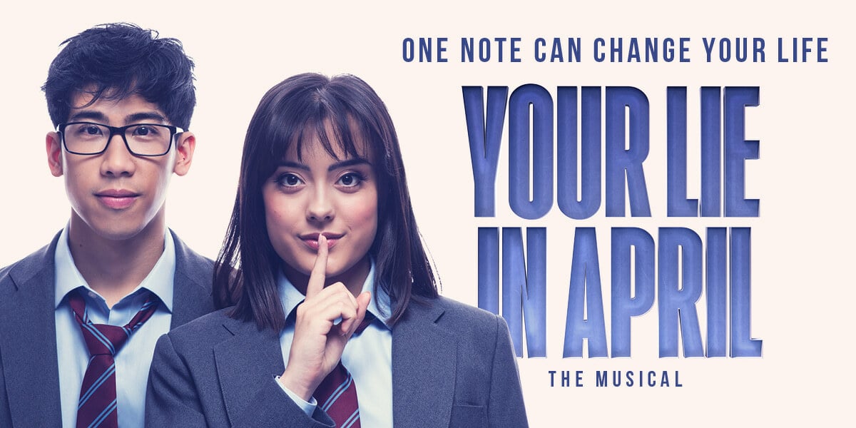 Your Lie In April at the Harold Pinter Theatre, London