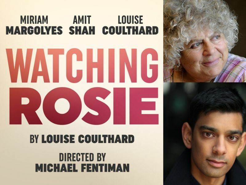 Miriam Margolyes and Amit Shah to star in short online play Watching Rosie