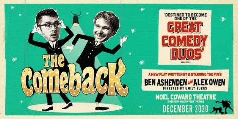 New comedy The Comeback comes to the West End this December!