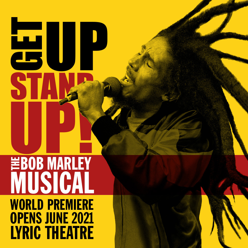 Book the best tickets for Get Up, Stand Up! The Bob Marley Musical today!