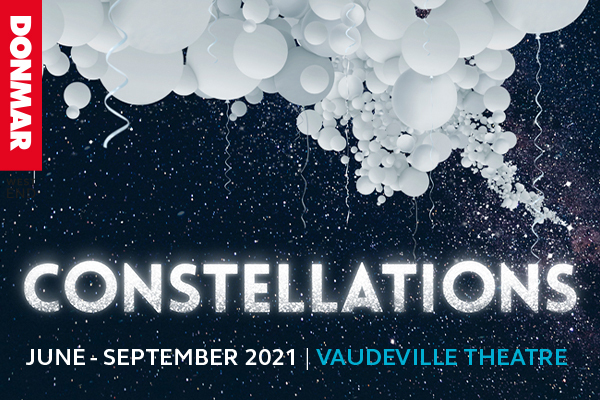 Constellations returns to the West End with four star casts!