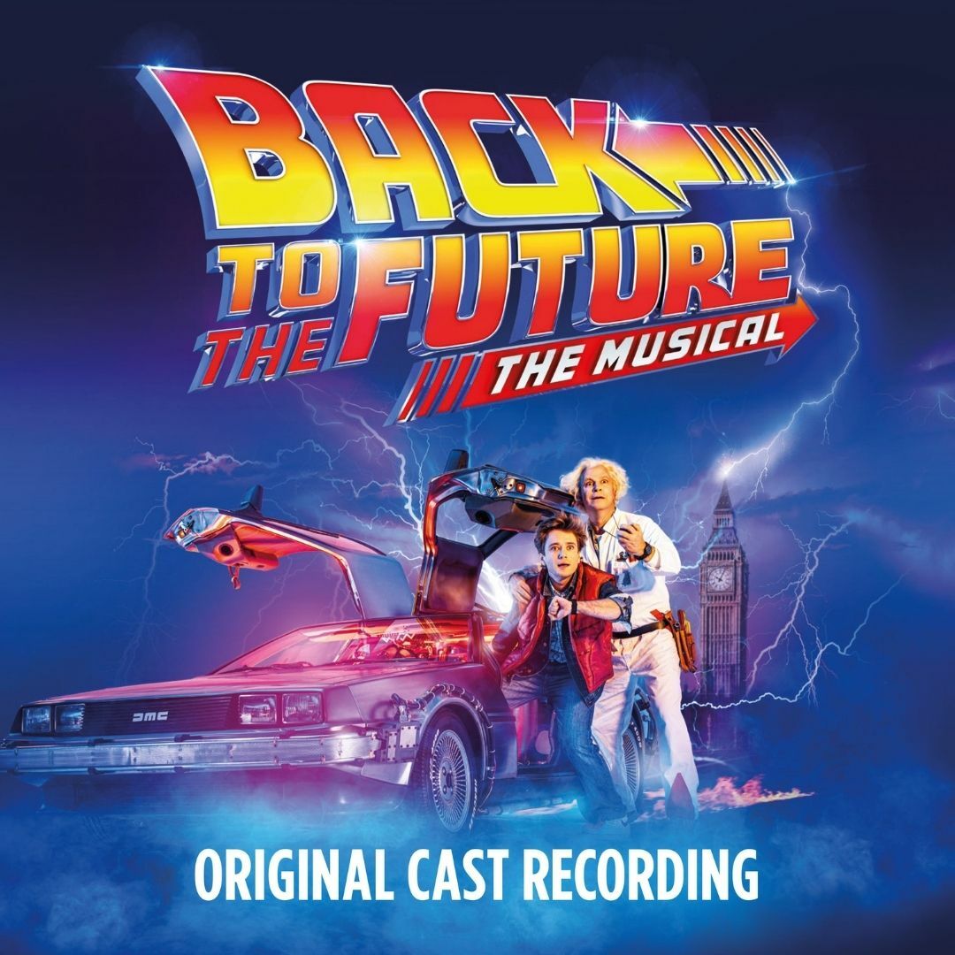 Back to the Future The Musical extends to October 2022!
