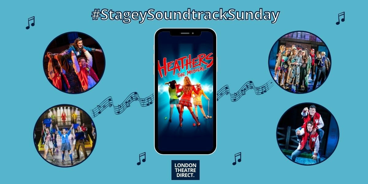 Top 5 Heathers The Musical songs #StageySoundtrackSunday