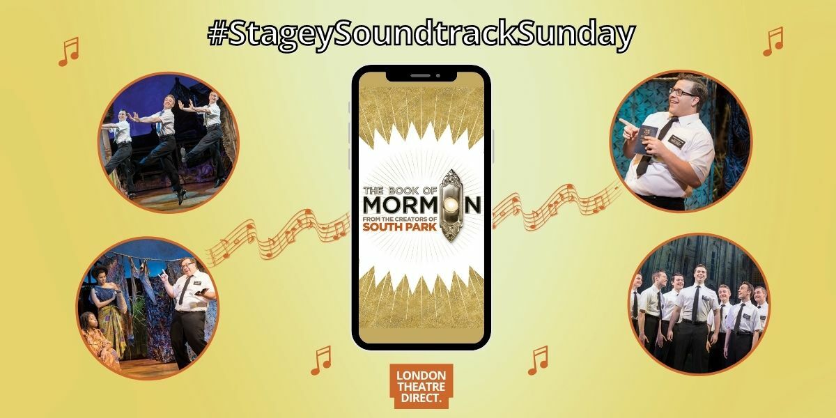 Top 5 The Book of Mormon songs #StageySoundtrackSunday