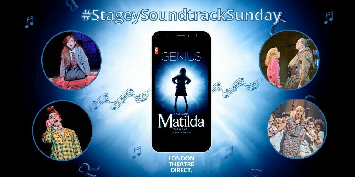 Top 5 Matilda the Musical songs #StageySoundtrackSunday