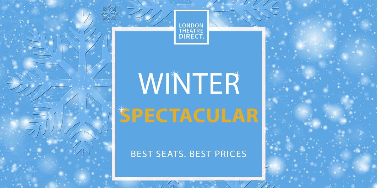 Winter Spectacular has arrived at London Theatre Direct