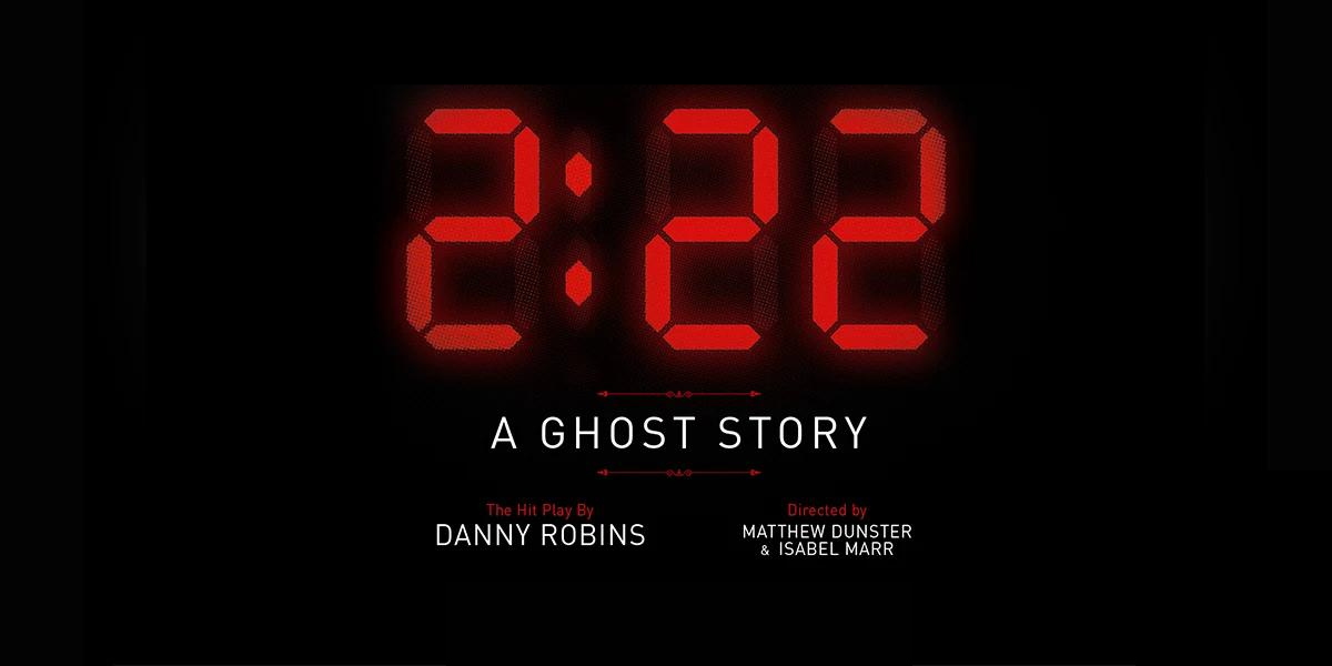2:22: A Ghost Story to return to the West End