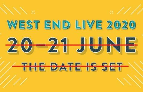 West End Live 2020 postponed, new dates to be announced