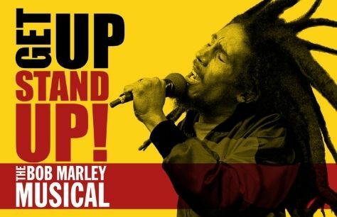 Book the best tickets for Get Up, Stand Up! The Bob Marley Musical today!
