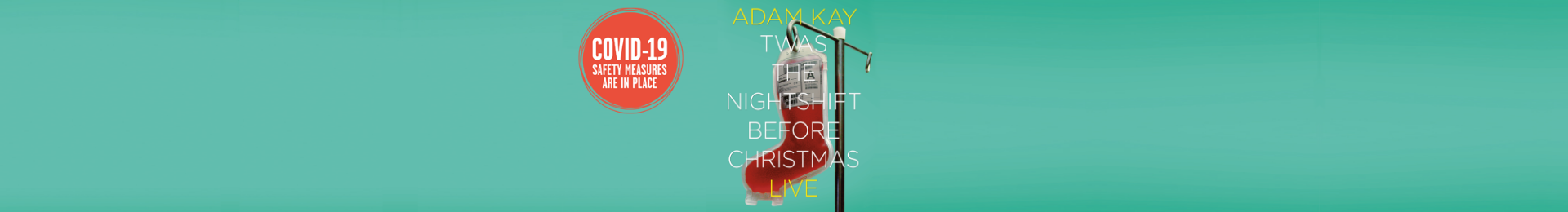 Adam Kay: Twas The Nightshift Before Christmas banner image