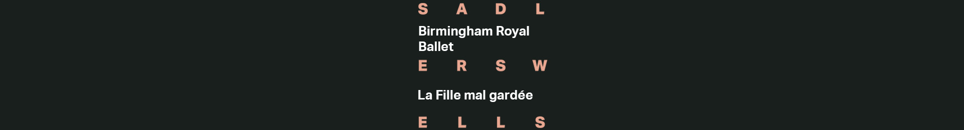 Birmingham Royal Ballet: La Fille mal gardée (The Wayward Daughter) banner image