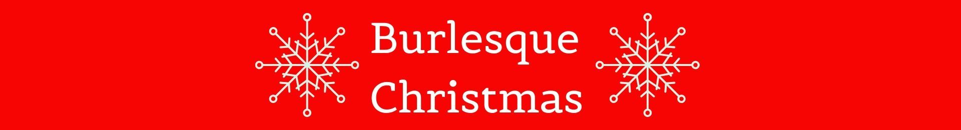 Burlesque Christmas banner image