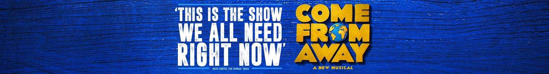 Come From Away tickets at the Phoenix Theatre and Dinner at Scoff & Banter 