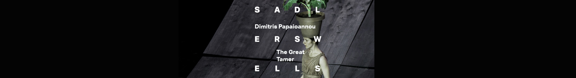 Dimitris Papaioannou: The Great Tamer banner image