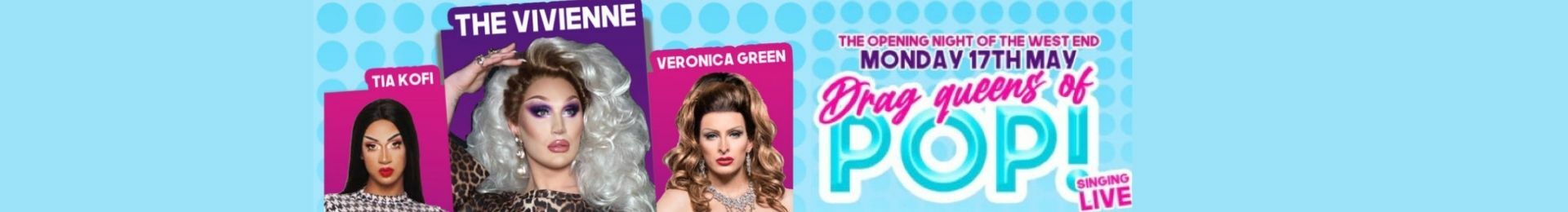 Drag Queens of Pop Tickets - Musicals Tickets | London Theatre Direct