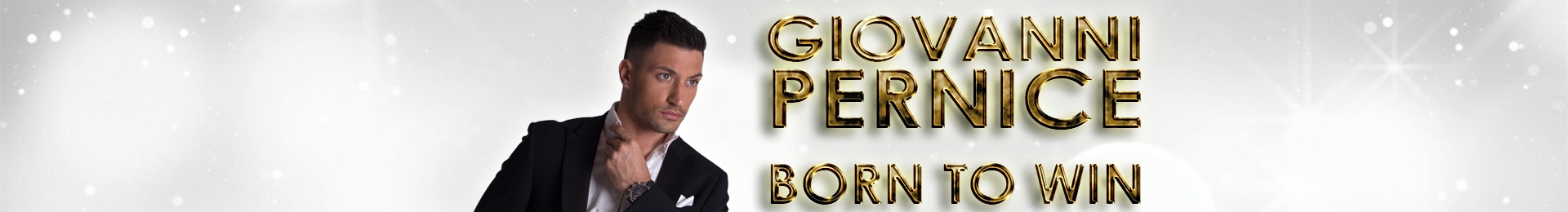 Giovanni Pernice: Born To Win banner image