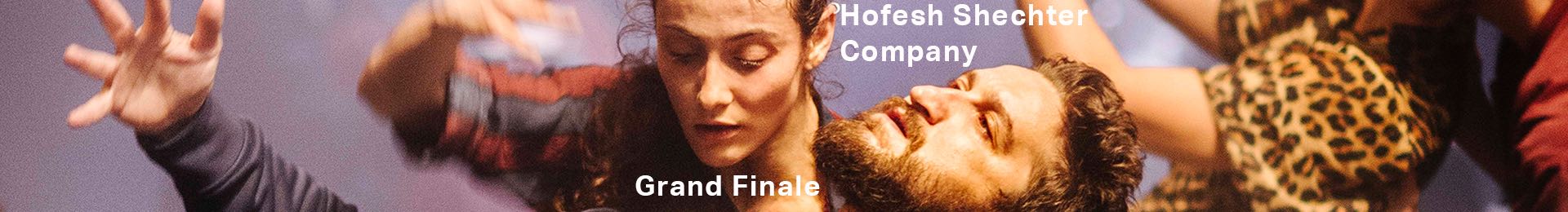 Hofesh Shechter Company: Grand Finale banner image