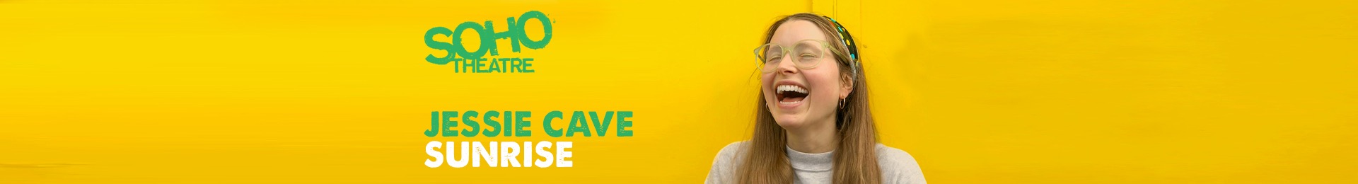 Jessie Cave: Sunrise banner image