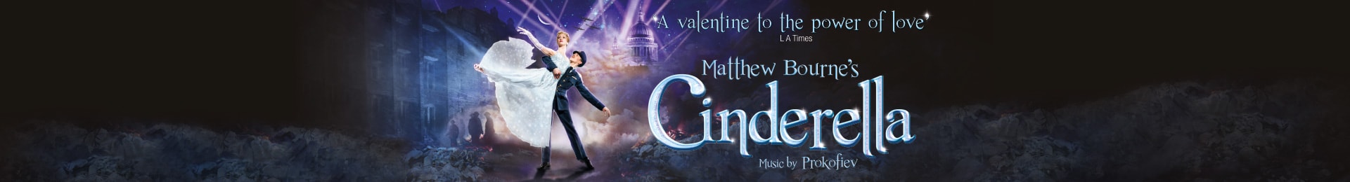 Matthew Bourne's Cinderella — New Adventures banner image