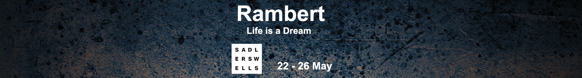 Rambert: Life is a Dream banner image