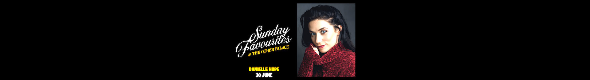 Sunday Favourites: Danielle Hope banner image
