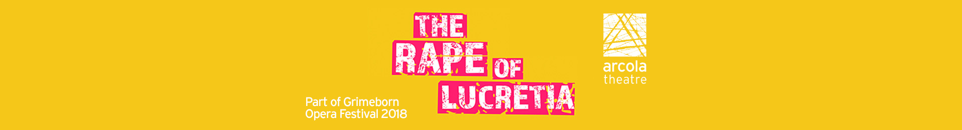 The Rape of Lucretia tickets at the Arcola Theatre