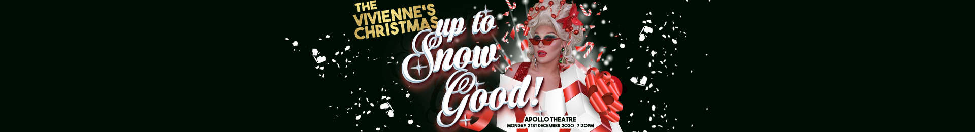 The Vivienne's Christmas: Up to Snow Good banner image