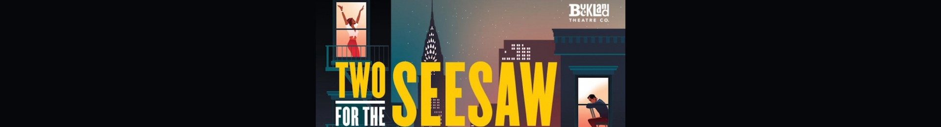 Two For The Seesaw at the Trafalgar Studios Tickets